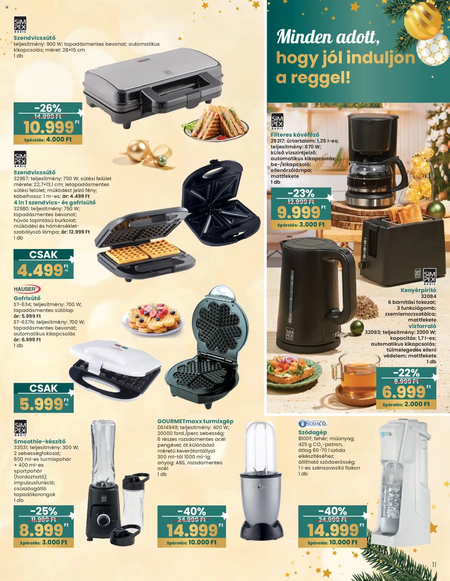 Interspar akciós ujság - amely érvényes a következő dátumtól: 20.12.2025 | Oldal: 11 | Termékek: Szendvics, Kávéfőző, Turmixgép, Kenyérpirító