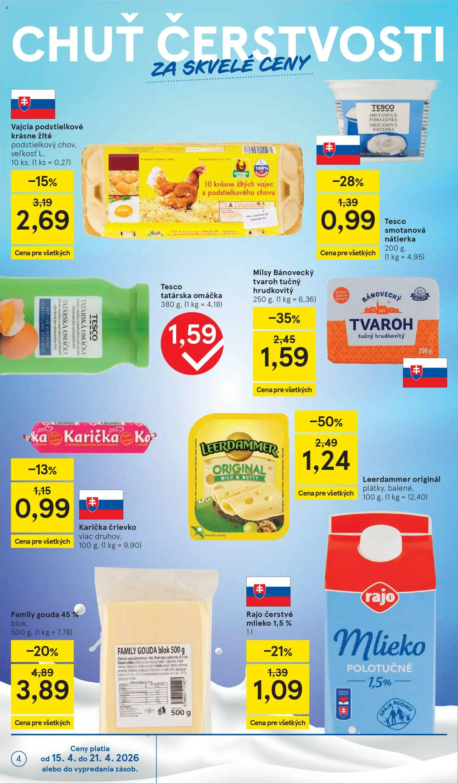 Nové Tesco akcie – leták je platný od 15.04.2026 | Strana: 4 | Produkty: Mlieko, Vajcia, Gouda, Omáčka