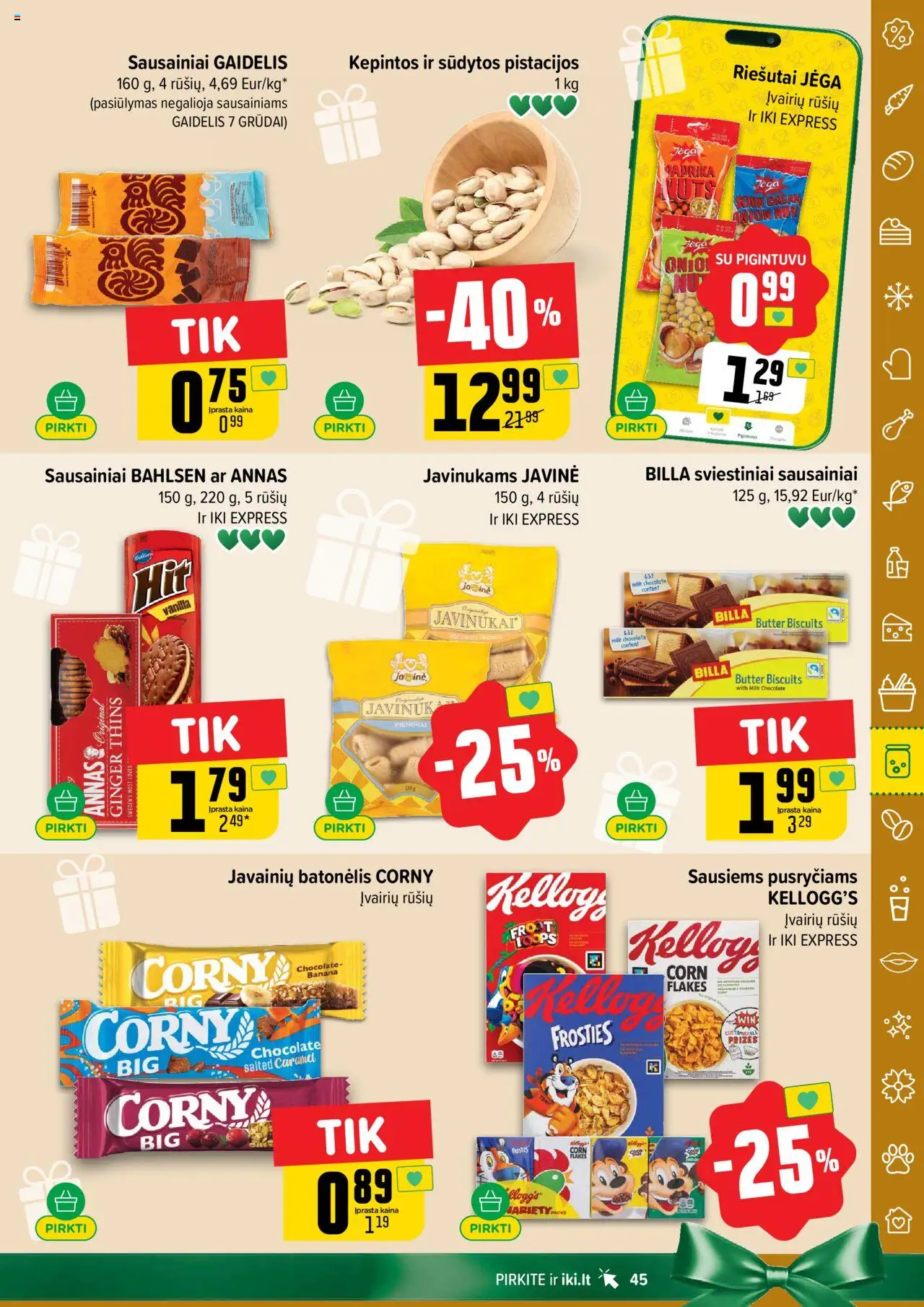 IKI akcijos nuo 13.10.2025 | Puslapis: 45 | Prekių: Riešutai, Sausainiai, Paprika, Pistacijos