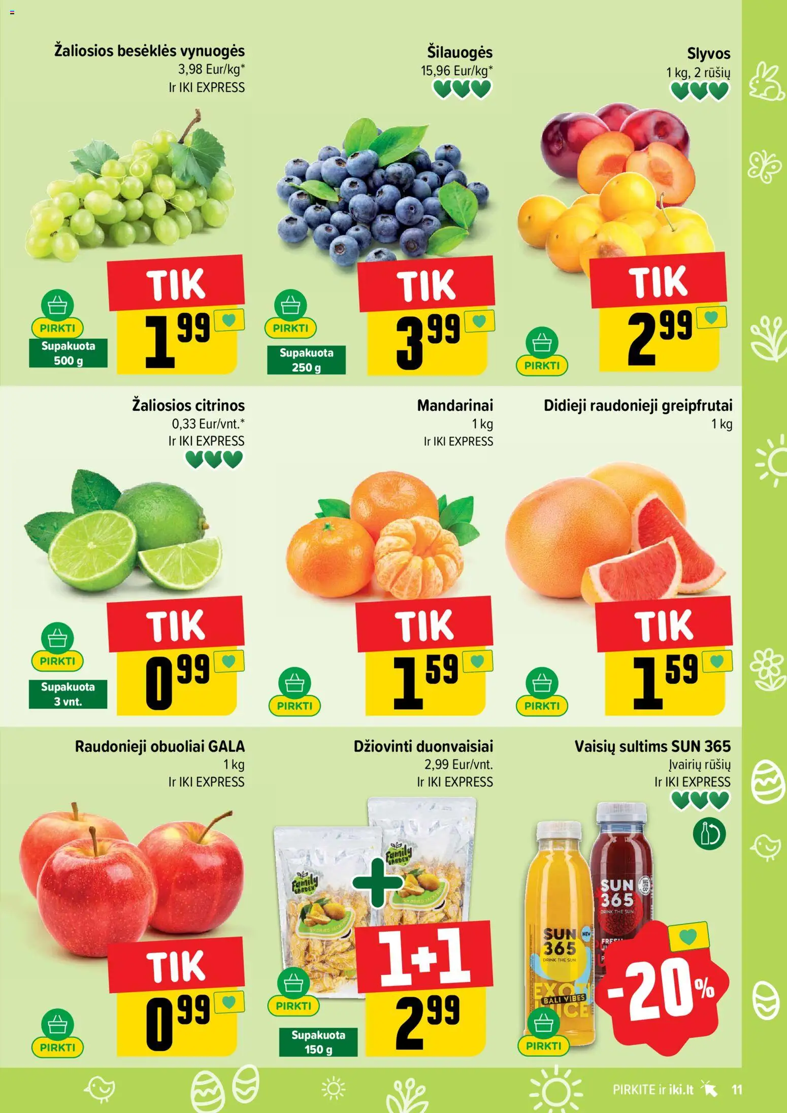 IKI akcijos nuo 16.03.2026 | Puslapis: 11 | Prekių: Šilauogės, Vynuogės, Obuoliai, Mandarinai