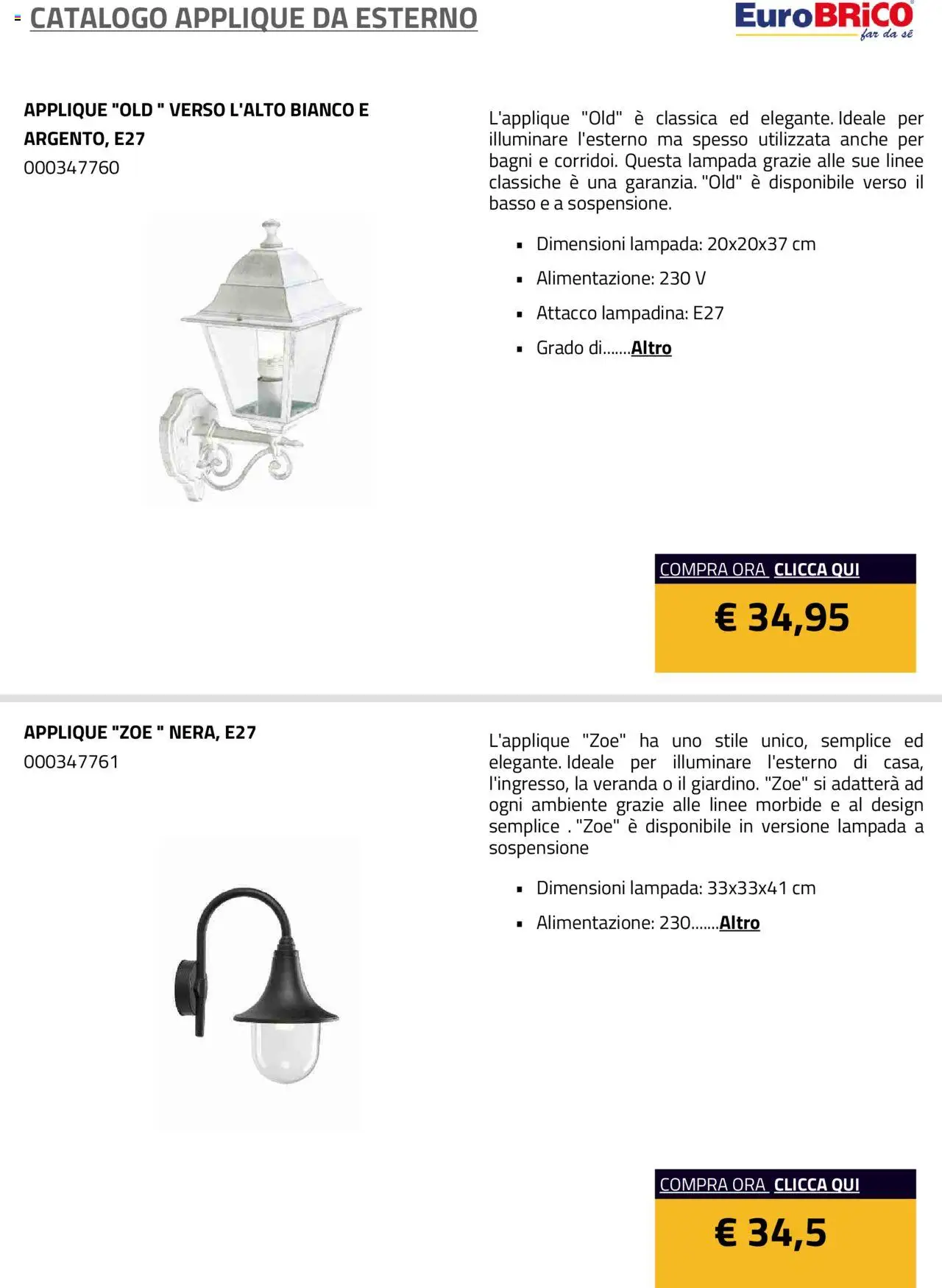 Volantino Eurobrico del 23.07.2025 | Pagina: 7 | Prodotti: Lampada