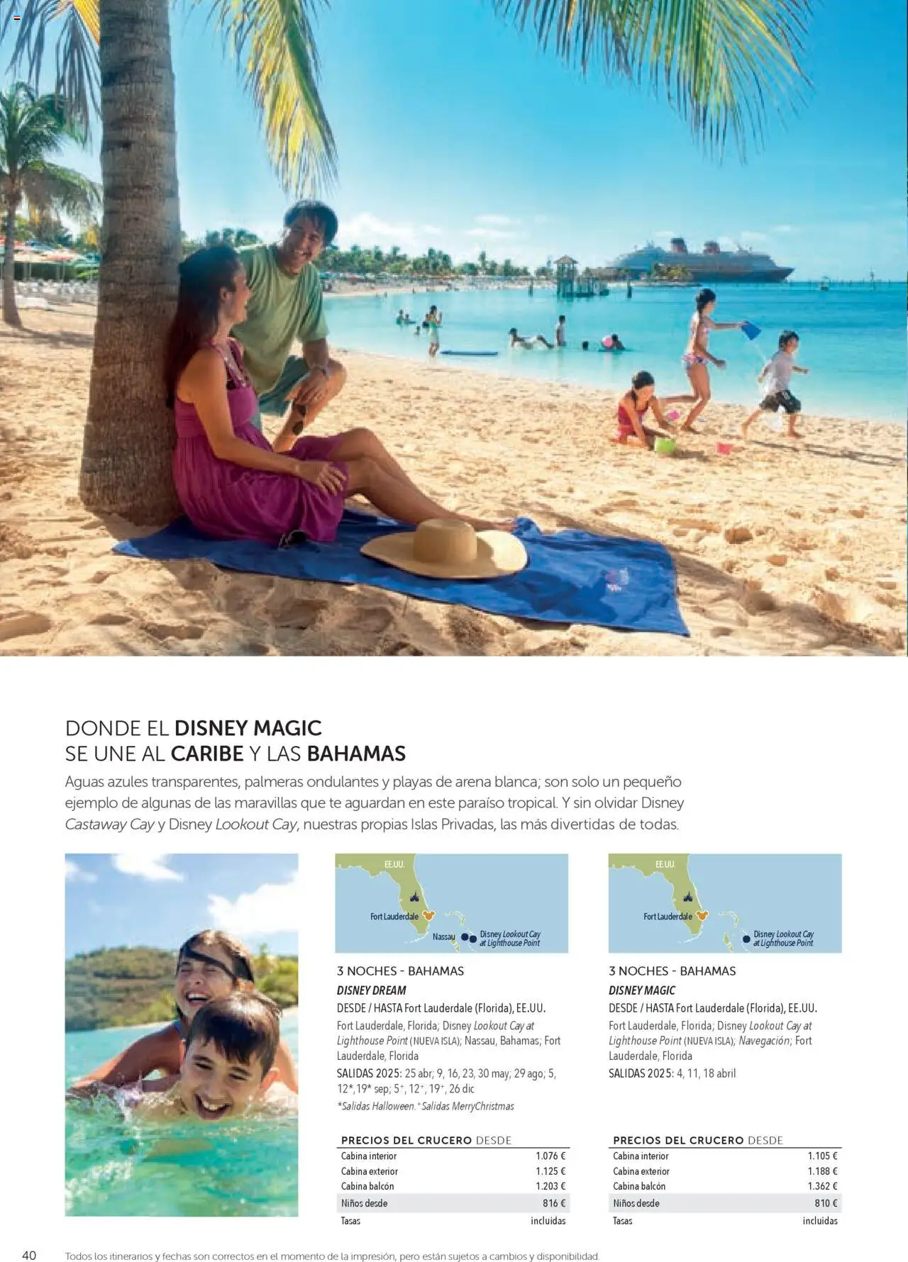 Viajes El Corte Inglés Disney Cruise Line │ válido desde el 28.01.2025 | Página: 40 | Productos: Té, Palmeras