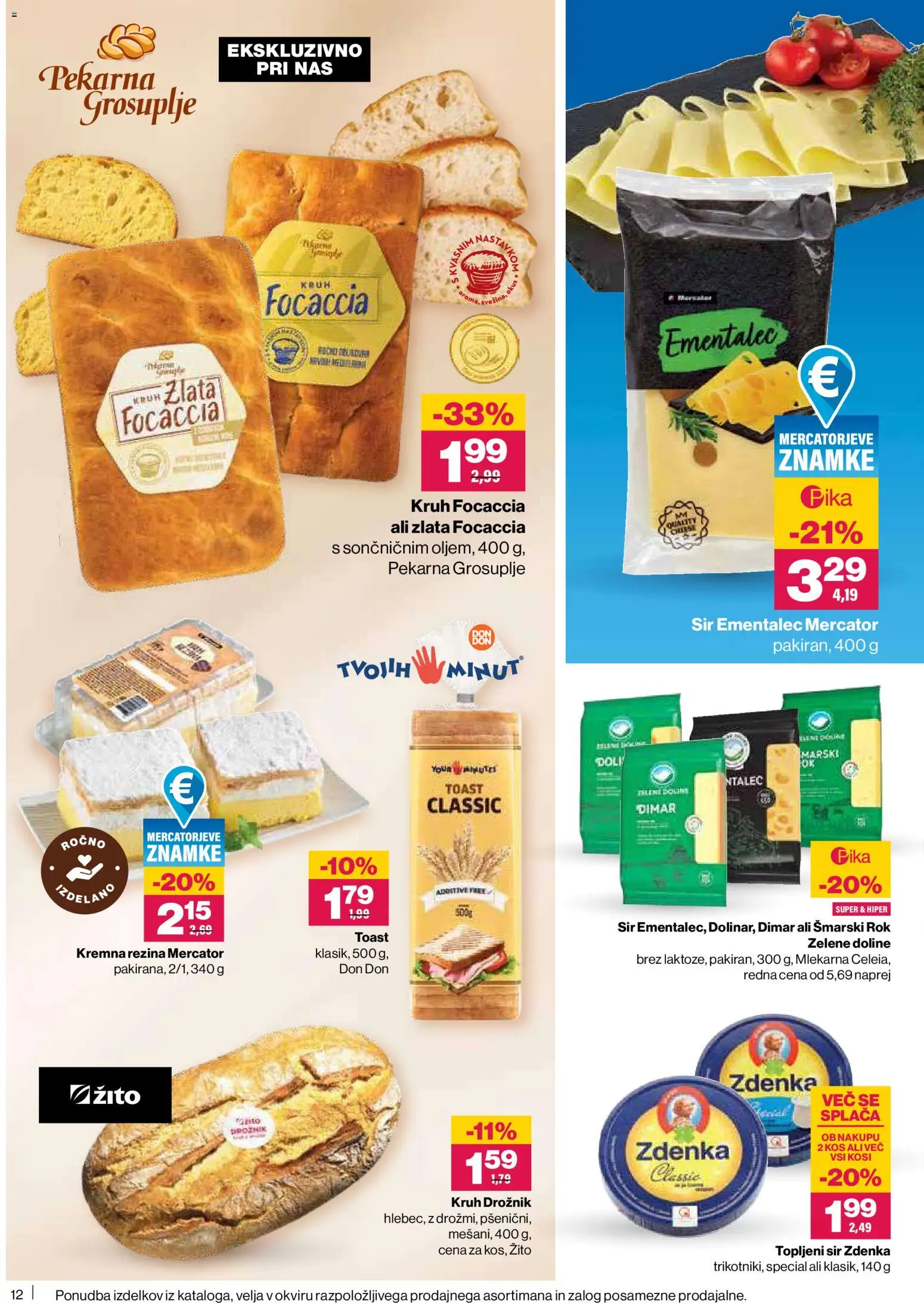 Novi Mercator katalog ponudbe – veljaven od 26.02.2026 | Stran: 12 | Izdelki: Topljeni sir, Ementalec, Sir, Kruh