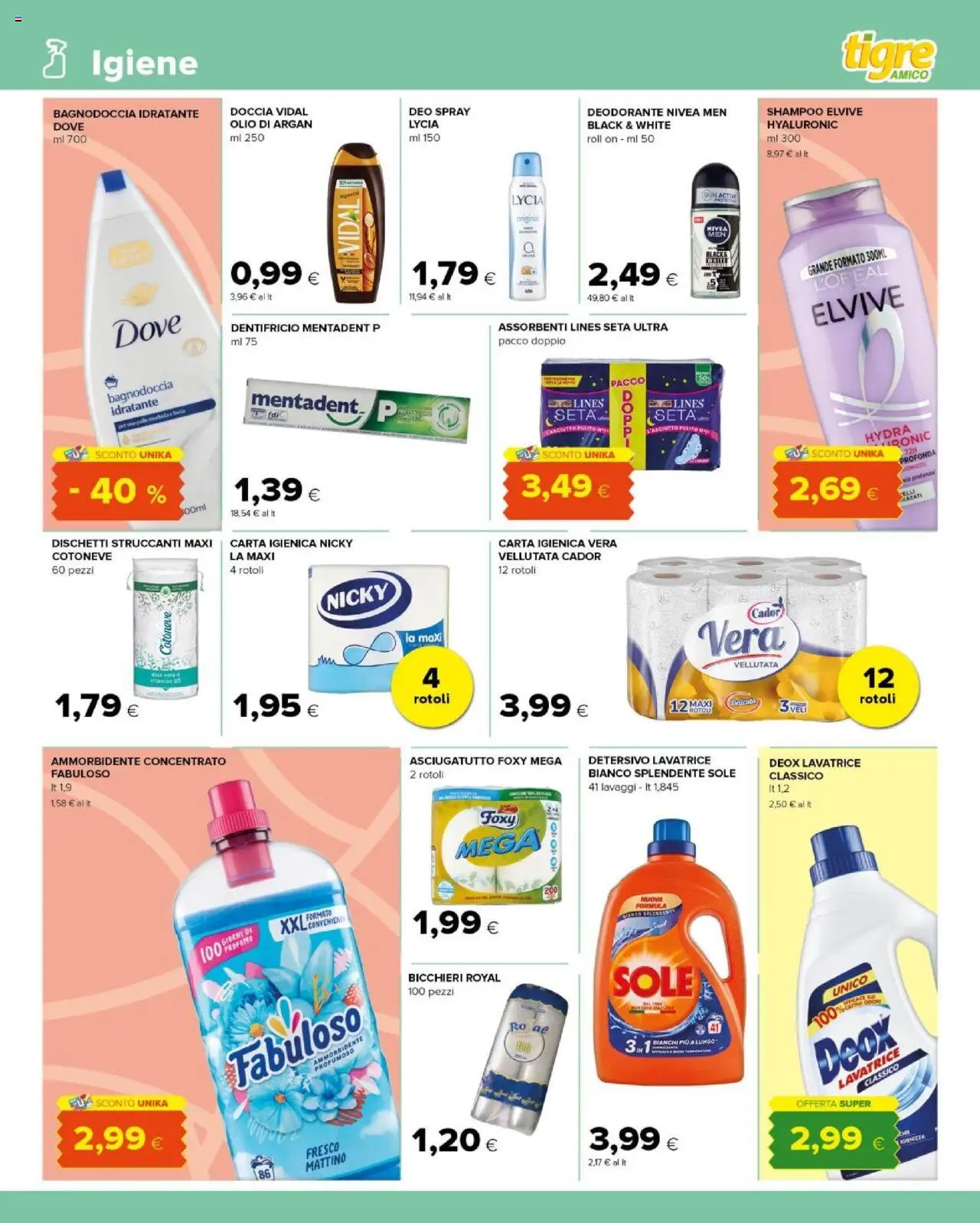 Volantino Tigre del 20.08.2025 | Pagina: 11 | Prodotti: Carta igienica, Deodorante, Ammorbidente, Olio