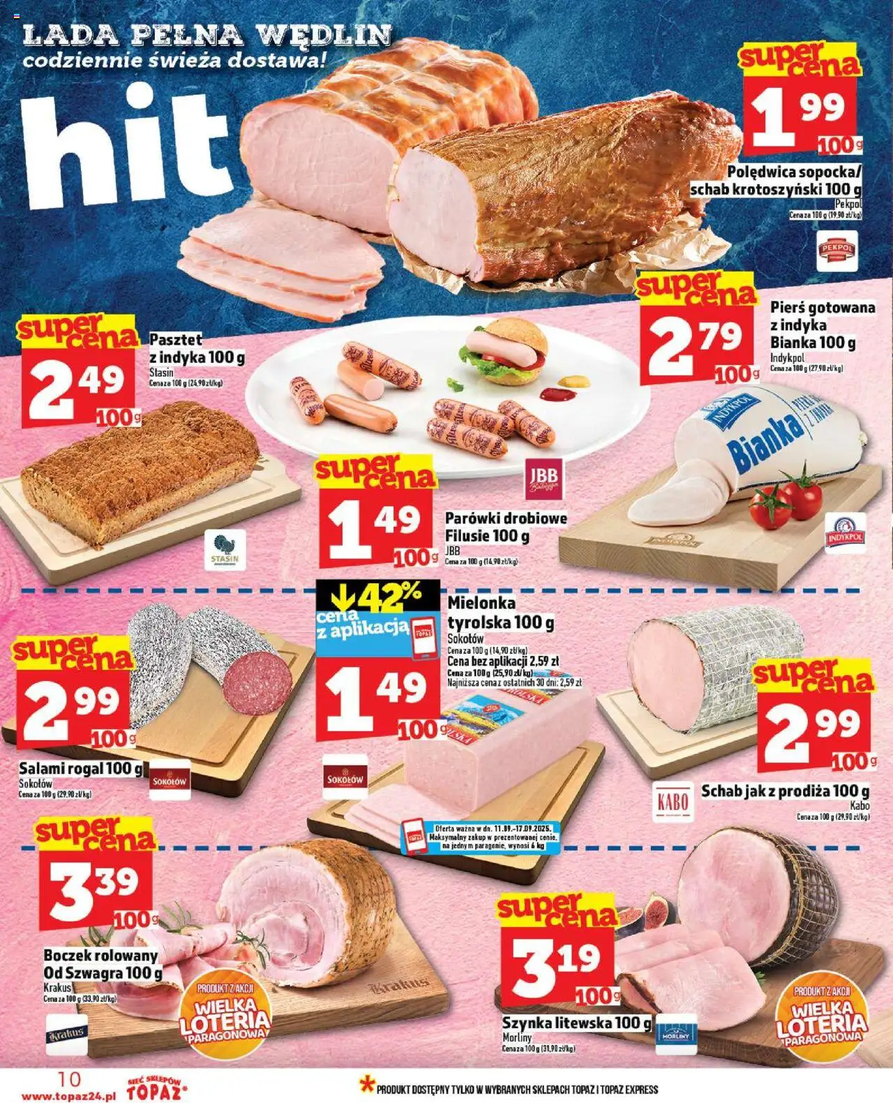 Topaz Gazetka - Ceny małe na stałe od 11.09.2025 | Strona: 10 | Produkty: Parówki, Szynka, Boczek, Salami