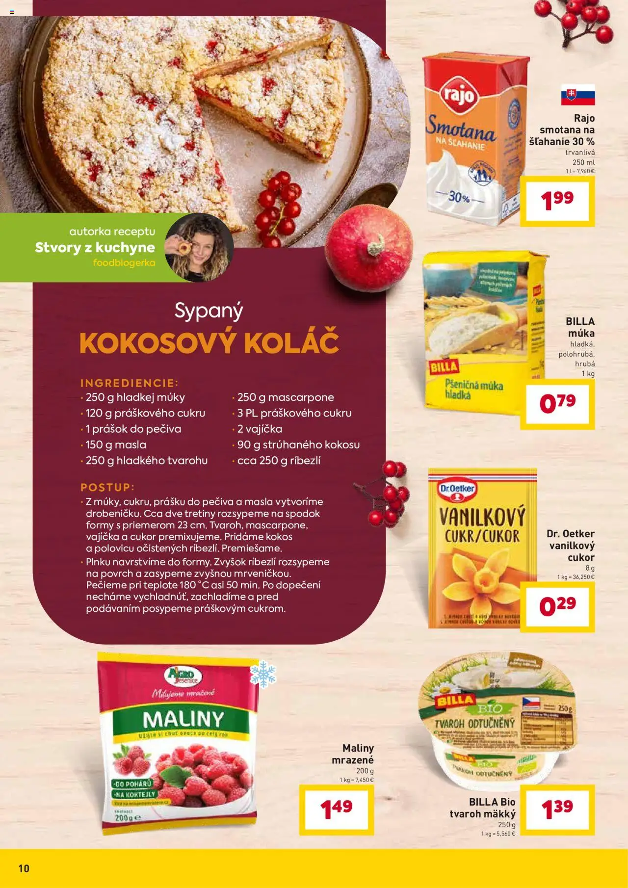 Nové Billa akcie – leták je platný od 10.09.2025 | Strana: 10 | Produkty: Pšeničná múka, Koláč, Múka, Tvaroh