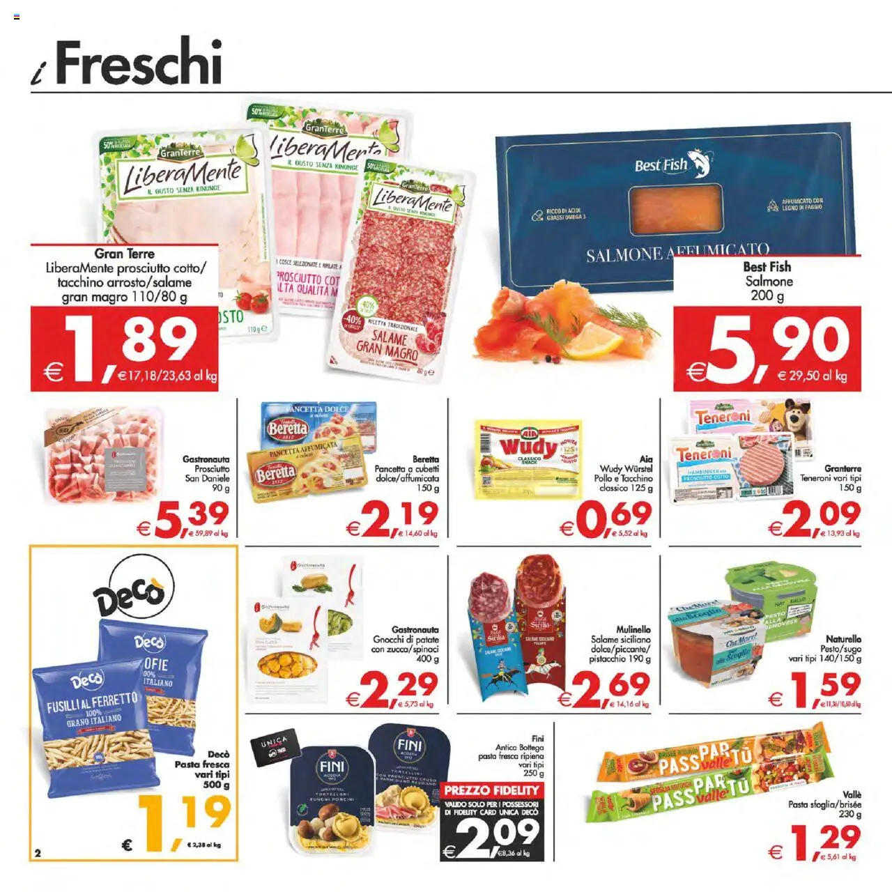 Volantino Decò del 22.08.2025 | Pagina: 2 | Prodotti: Prosciutto Cotto, Pasta, Wurstel, Spinaci