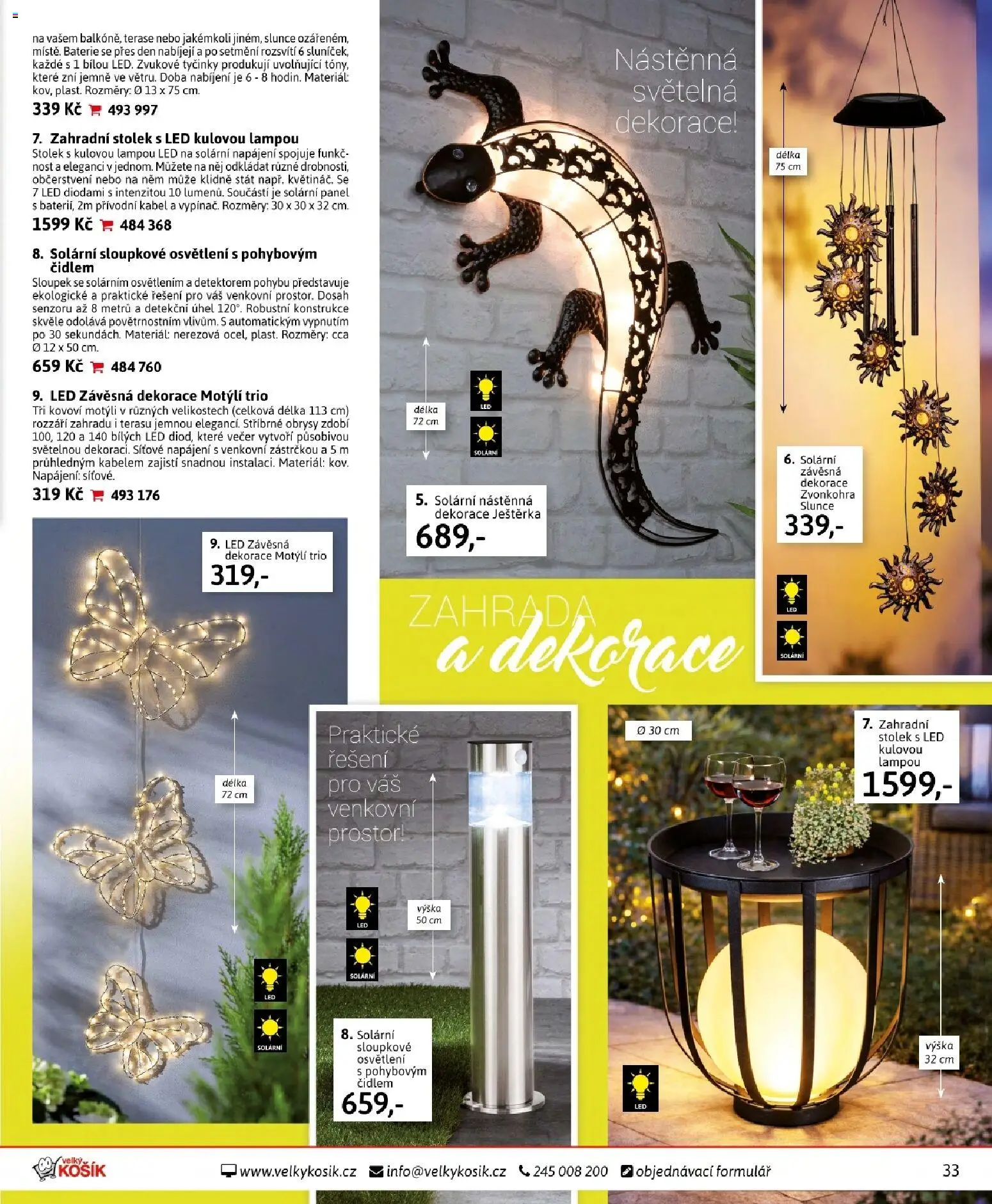 Velký Košík katalog březen 2026 od 01.03.2026 | Strana: 33 | Produkty: Zahrada, Tyčinky, Stolek, LED