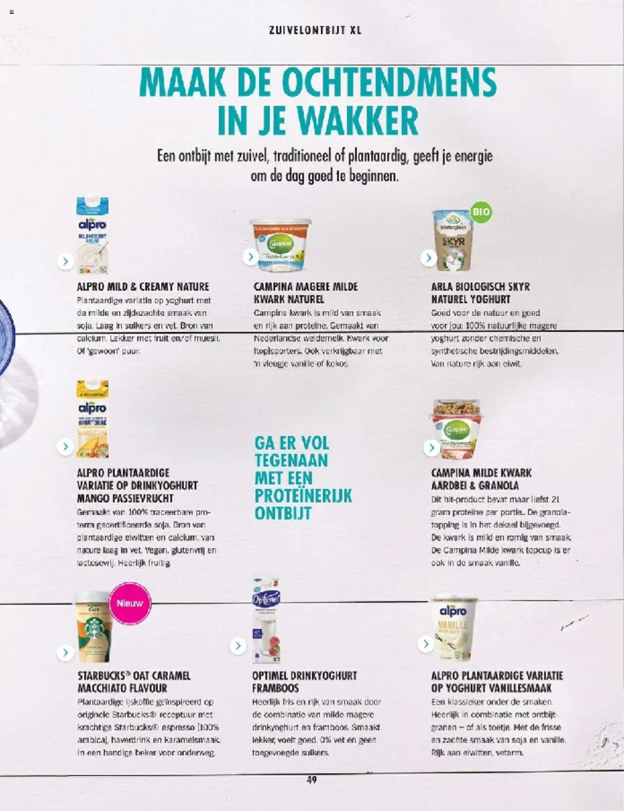  | Pagina: 49 | Producten: Kwark, Fruit, Mango, Aardbei
