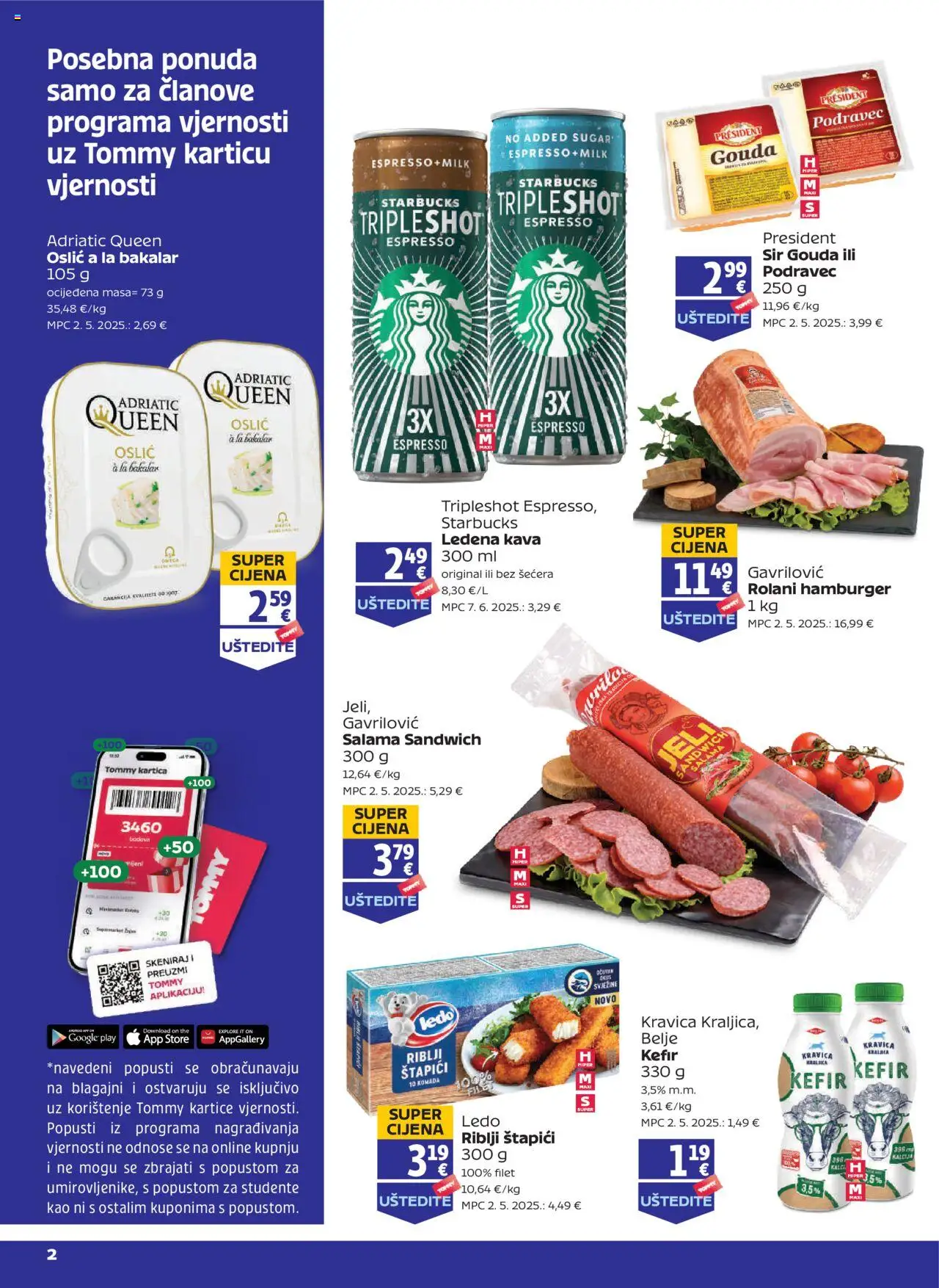 Tommy katalog | vrijedi od 07.08.2025 | Stranica: 2 | Proizvodi: Riblji štapići, Sir, Hamburger, Gouda