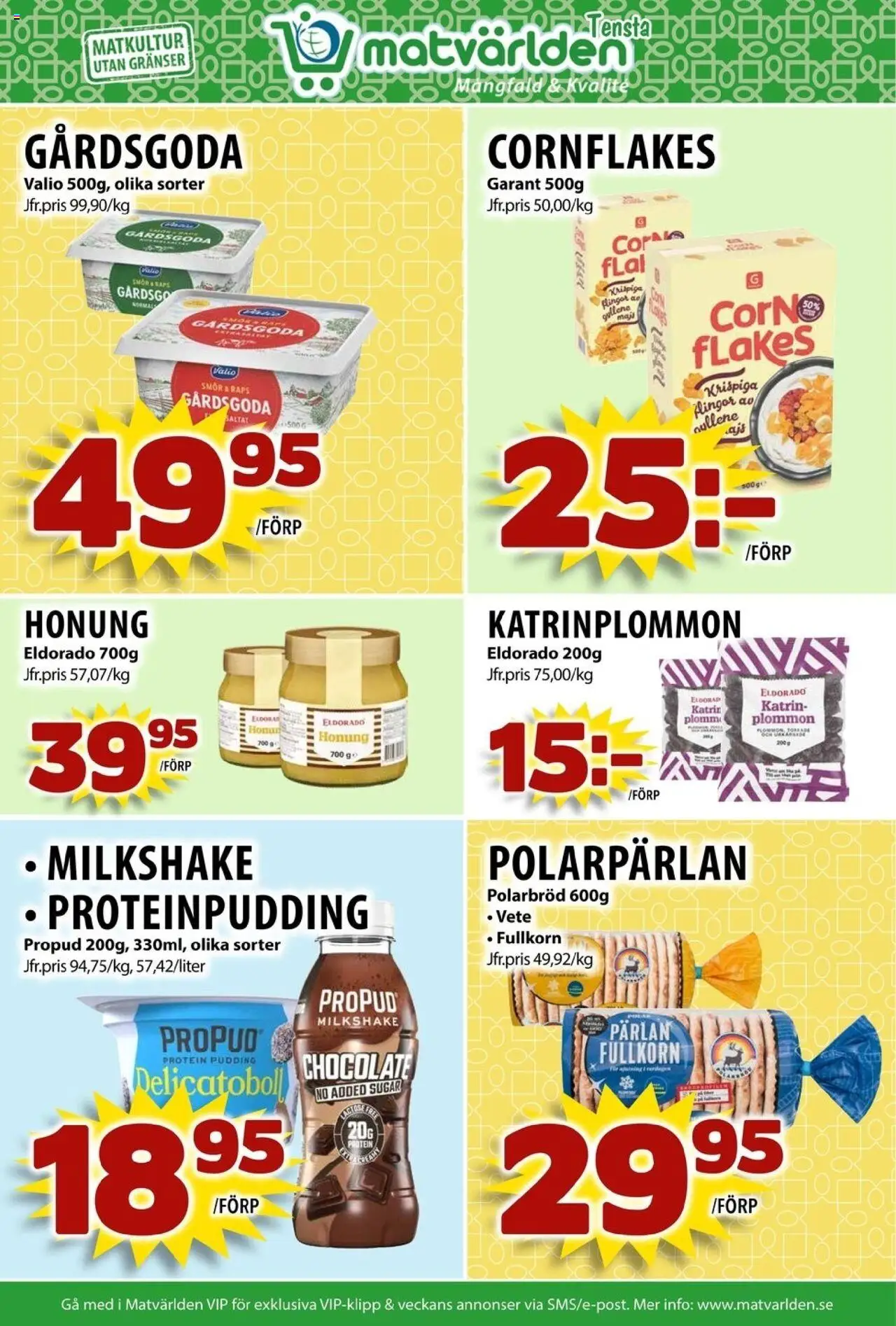 Matvärlden reklamblad aktuell från 14.09.2025 | Sida: 5 | Produkter: Cornflakes, Plommon, Smör, Flingor