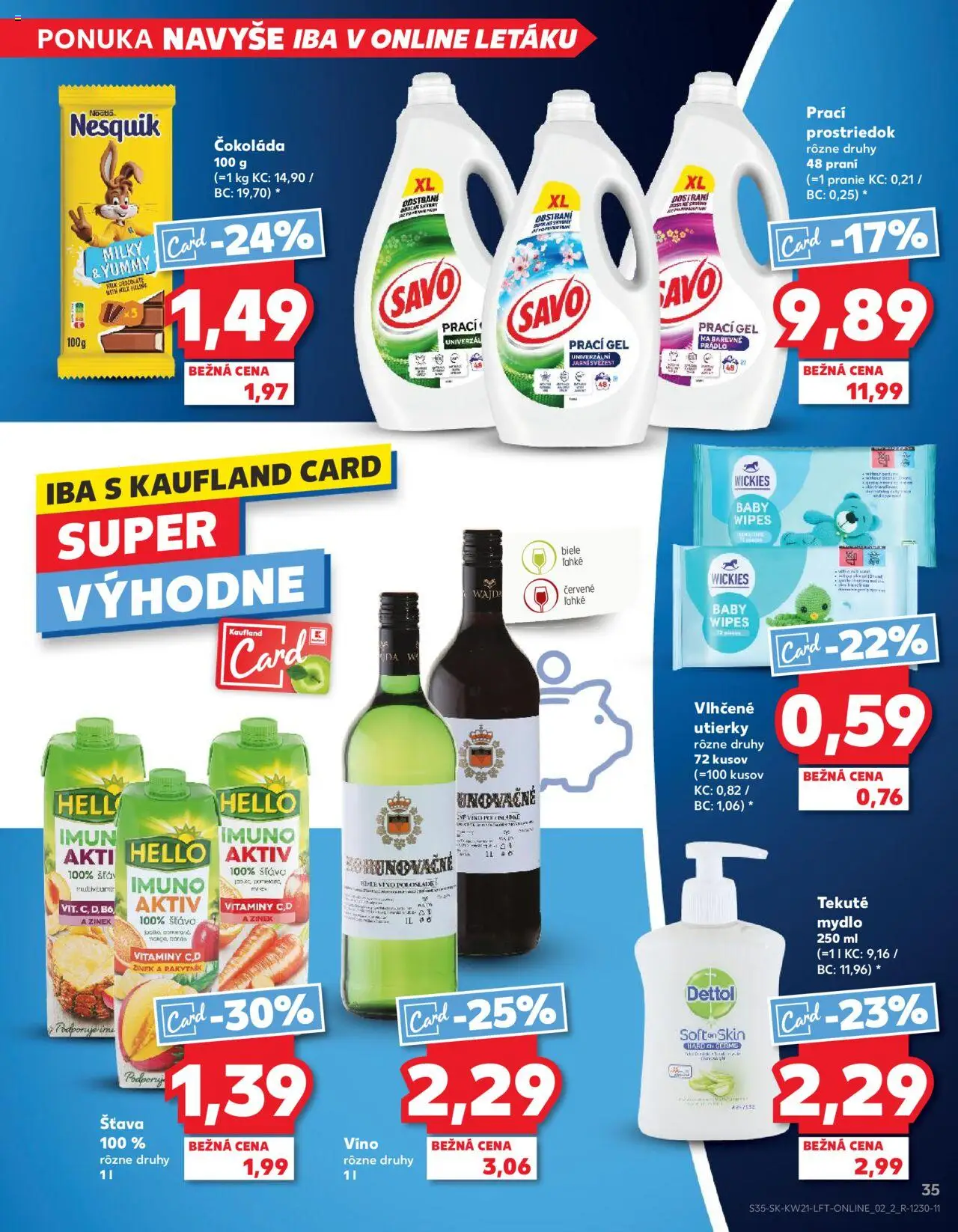 Nové Kaufland akcie – leták je platný od 22.05.2025 | Strana: 35 | Produkty: Víno, Čokoláda, Dettol, Nesquik