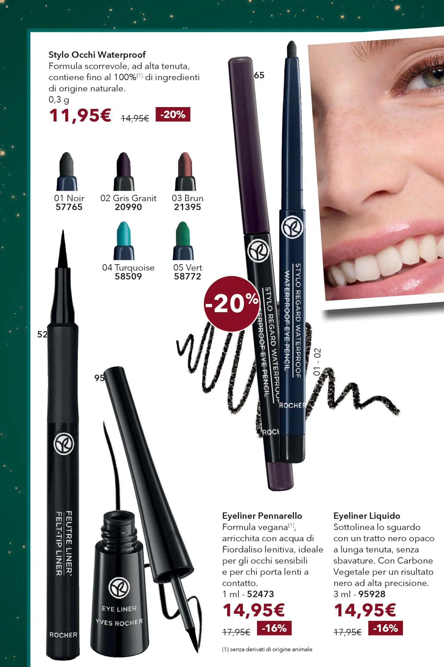Volantino Yves Rocher del 29.11.2025 | Pagina: 38 | Prodotti: Eyeliner, Acqua