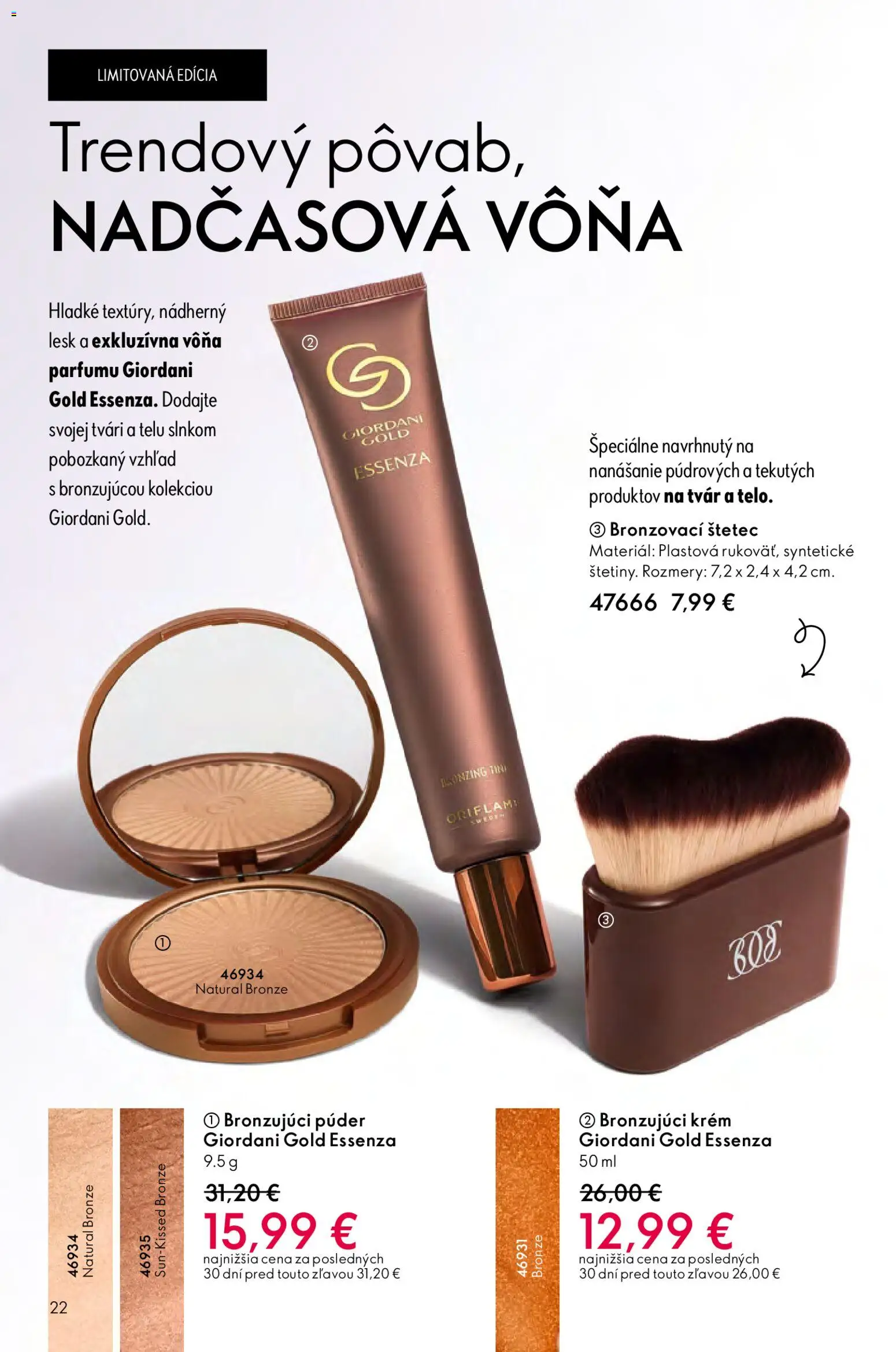 Nové Oriflame akcie – leták je platný od 06.05.2026 | Strana: 22 | Produkty: Púder, Štetec, Krém