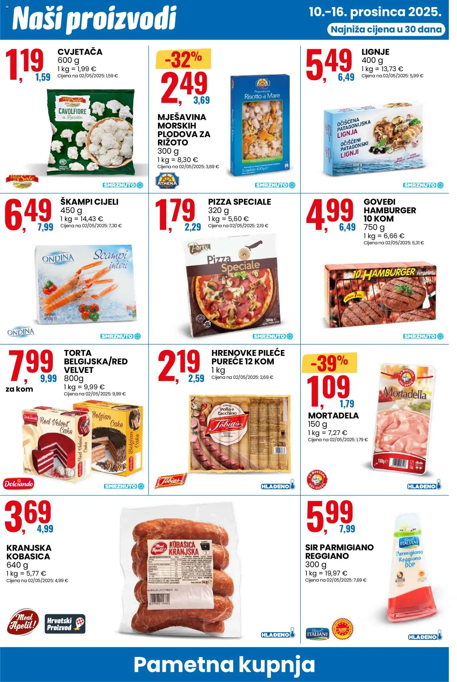 Eurospin katalog | vrijedi od 10.12.2025 | Stranica: 10 | Proizvodi: Pizza, Hrenovke, Kobasica, Torta