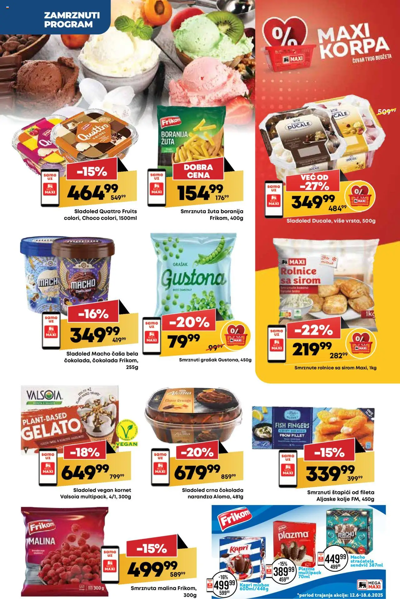 Mega Maxi katalog - važi od 12.06.2025 | Strana: 16 | Proizvode: Boranija, Sladoled, Plazma, Korpa