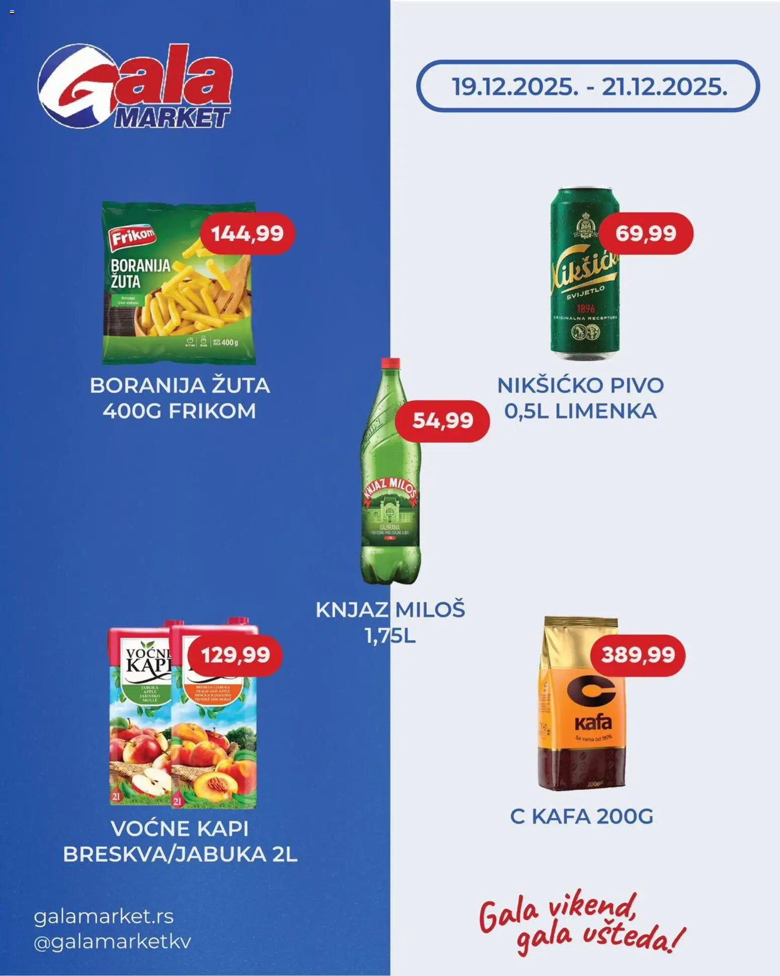 Gala MARKET katalog - važi od 19.12.2025 | Strana: 1 | Proizvode: Boranija, Kafa, Pivo