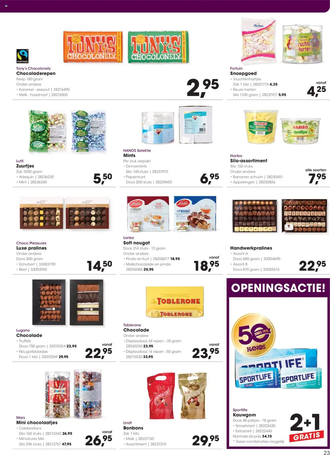  | Pagina: 23 | Producten: Chocolade, Bananen, Gyömbér shot, Fruit