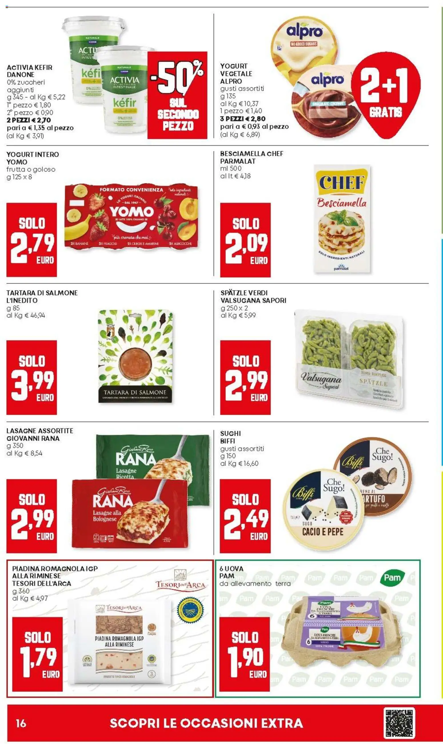 Volantino Panorama del 04.12.2025 | Pagina: 16 | Prodotti: Latte, Piadina, Ricotta, Besciamella