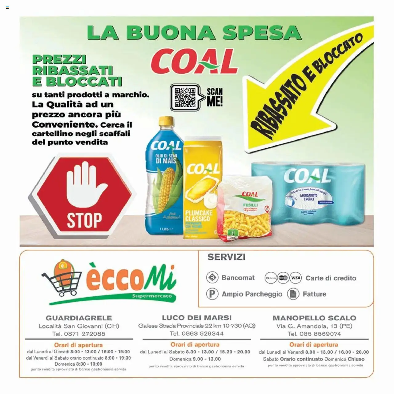 Volantino Coal del 14.08.2025 | Pagina: 12 | Prodotti: Olio, Plumcake, Mais, Asciugatutto