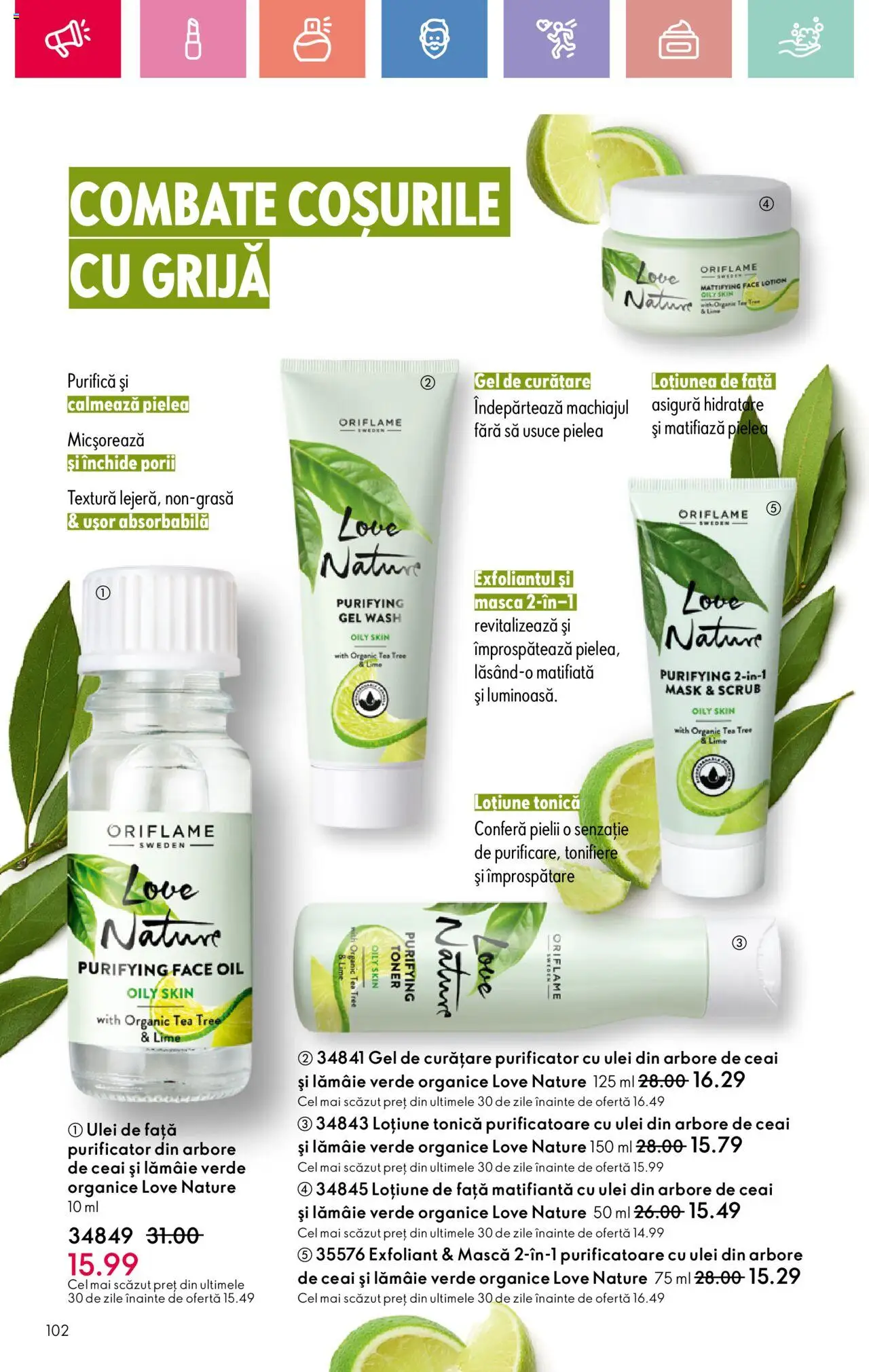 Oriflame catalog 10 2025 – valabil de la 06.07.2025 | Pagină: 102 | Produse: Loțiune tonică, Scrub, Ulei, Ceai