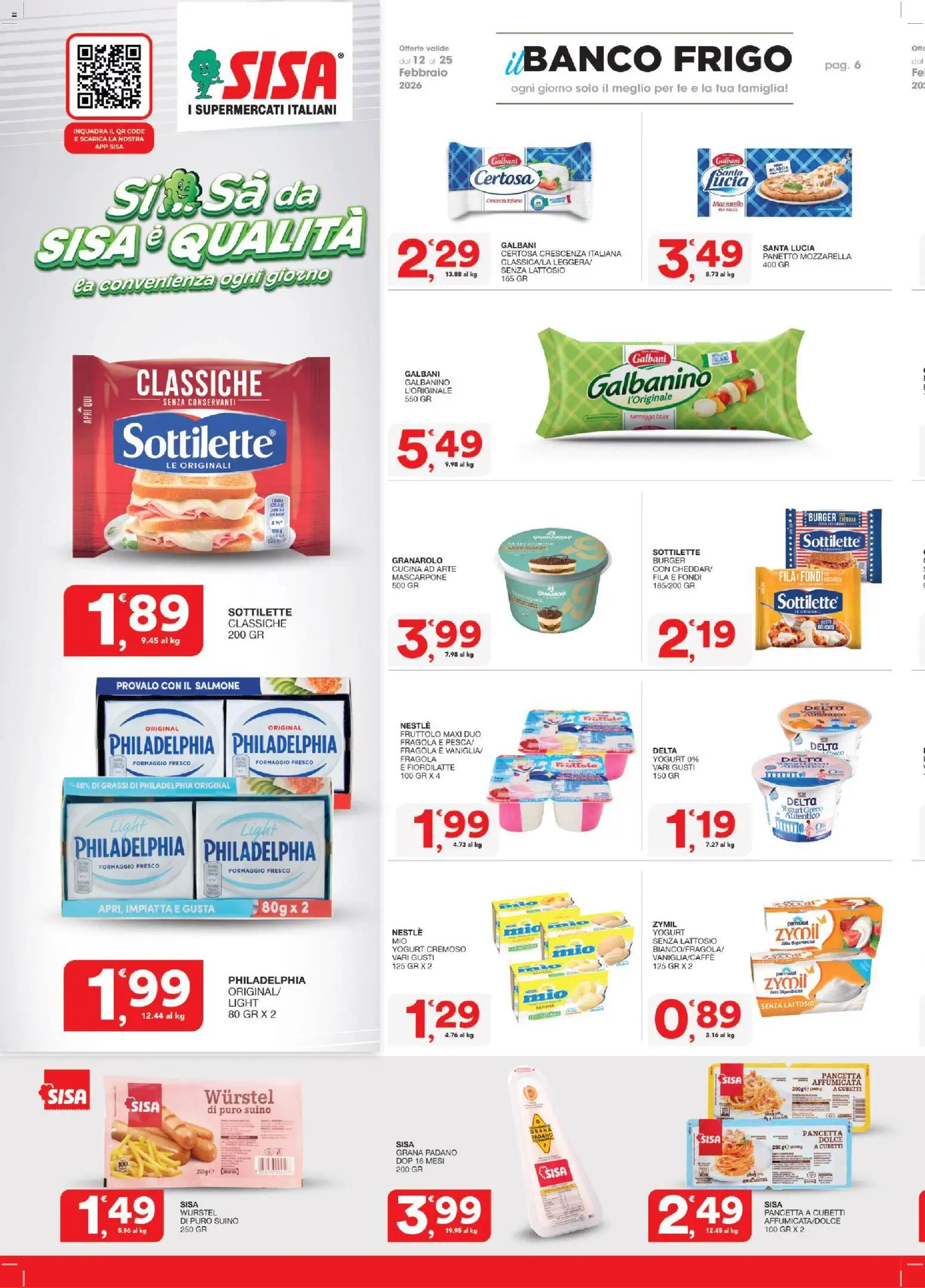 Volantino SISA del 12.02.2026 | Pagina: 6 | Prodotti: Mozzarella senza lattosio, Tè, Formaggio, Mascarpone