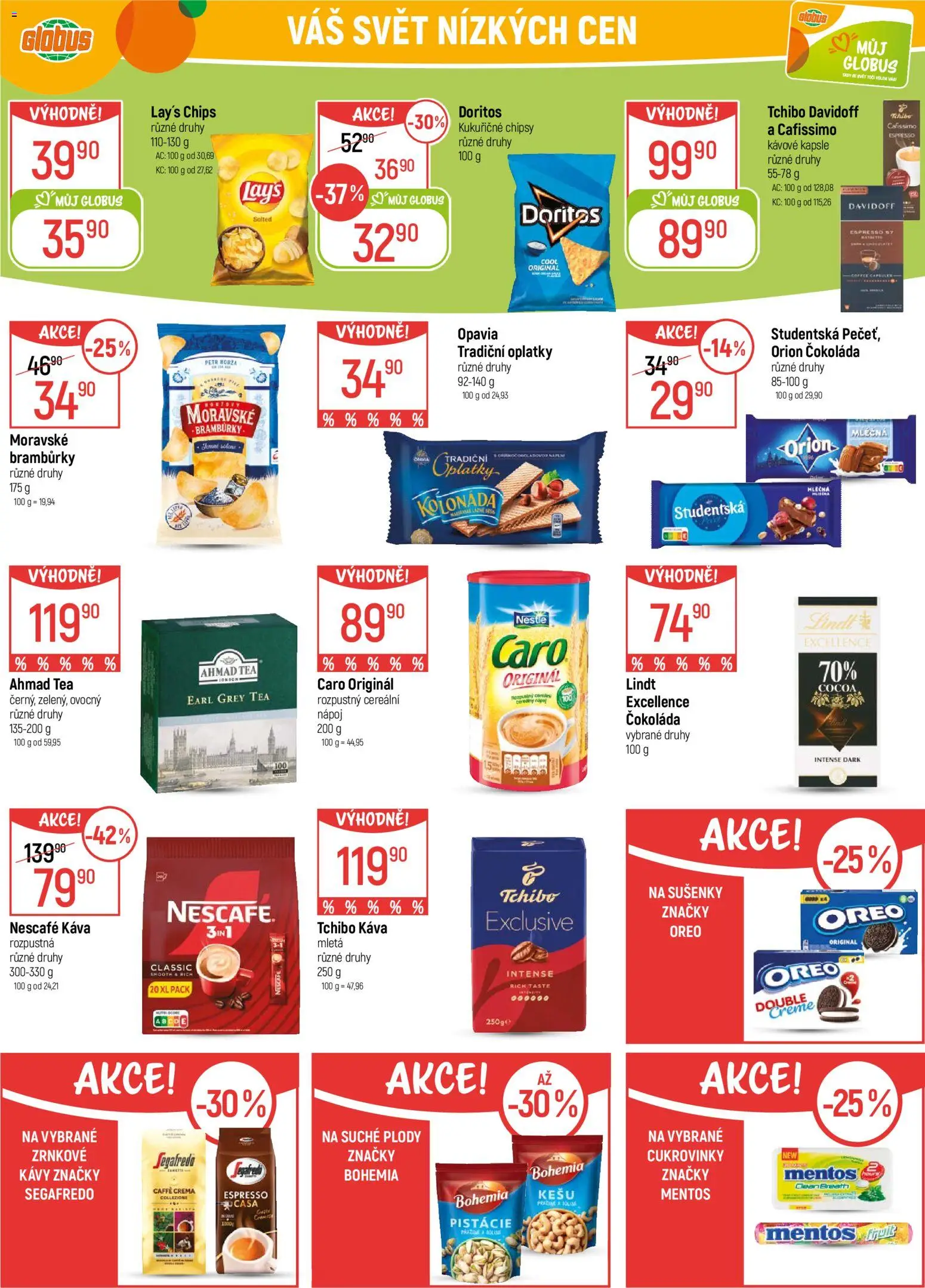 Globus leták - Liberec od 18.02.2026 | Strana: 28 | Produkty: Čokoláda, Kávové kapsle, Doritos, Cafissimo