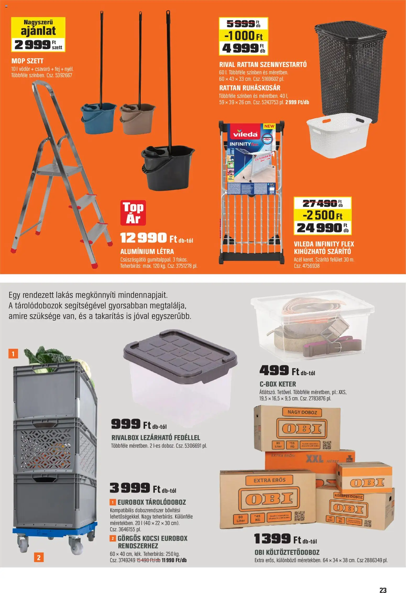 OBI akciós ujság - amely érvényes a következő dátumtól: 30.12.2025 | Oldal: 23 | Termékek: Szárító, Létra, Ruháskosár, Vileda