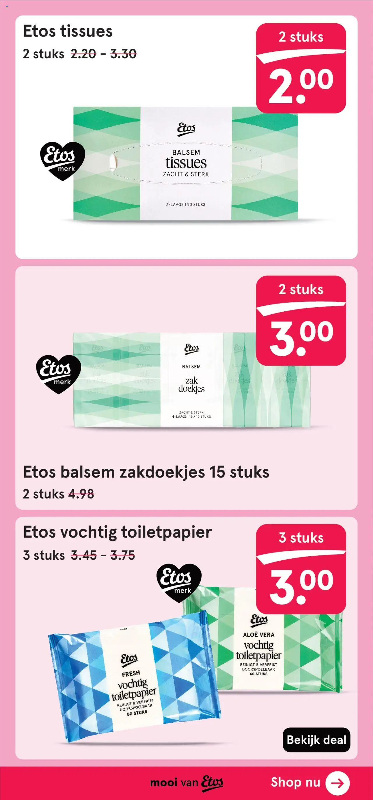  | Pagina: 39 | Producten: Ostyalap, Steak, Tissues, Toiletpapier