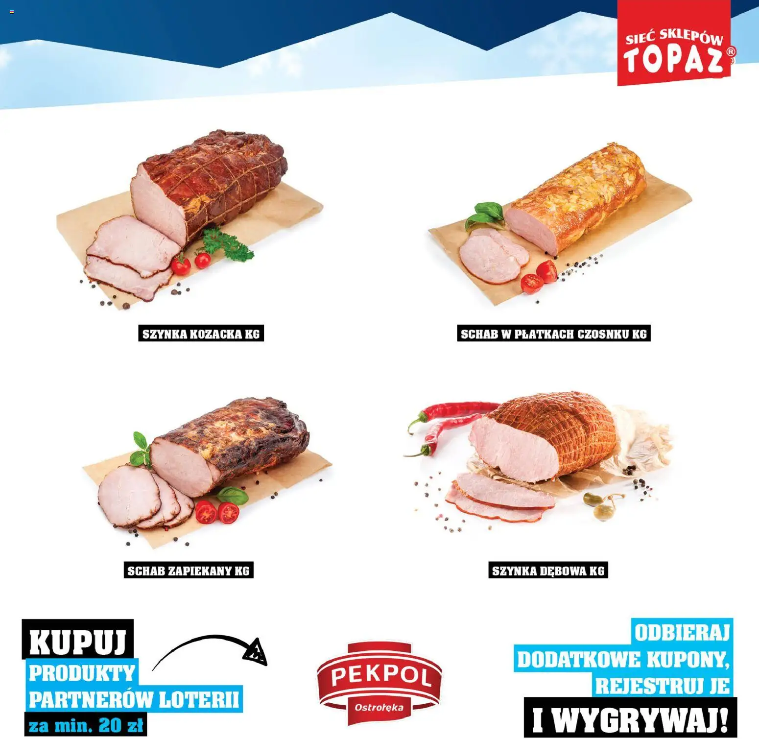 Topaz Gazetka - Katalog Produktów Objętych Loterią od 01.12.2025 | Strona: 7 | Produkty: Schab, Szynka