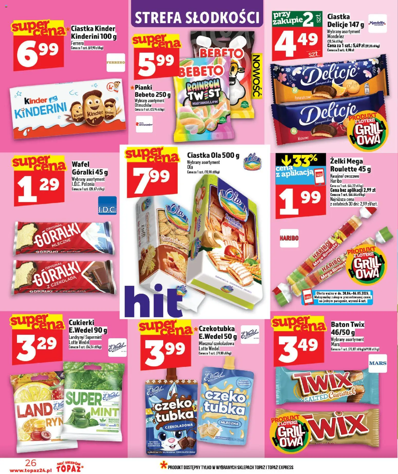 Topaz gazetka - Ceny małe na stałe od 30.04.2026 | Strona: 26 | Produkty: Czekoladowa, Grill, Pianki, Cukierki