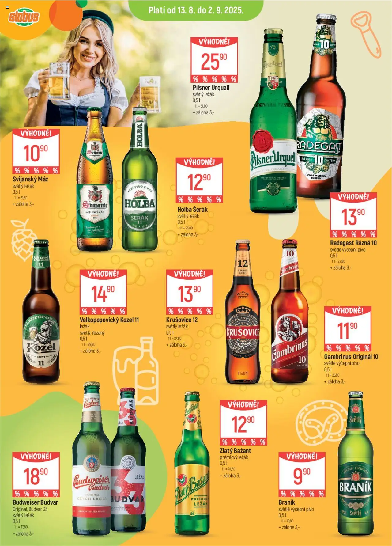Globus leták od 13.08.2025 | Strana: 16 | Produkty: Holba šerák, Kozel 11, Radegast, Krušovice