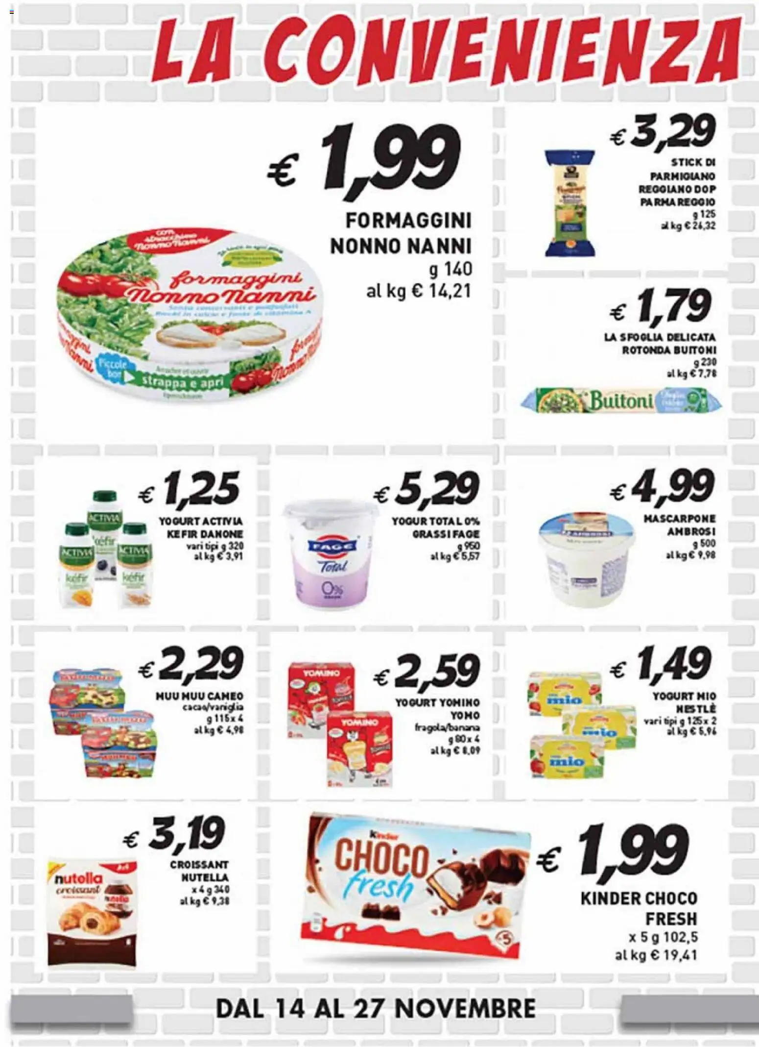 Volantino Coal del 14.11.2025 | Pagina: 2 | Prodotti: Yogurt, Croissant, Parmigiano, Tomino