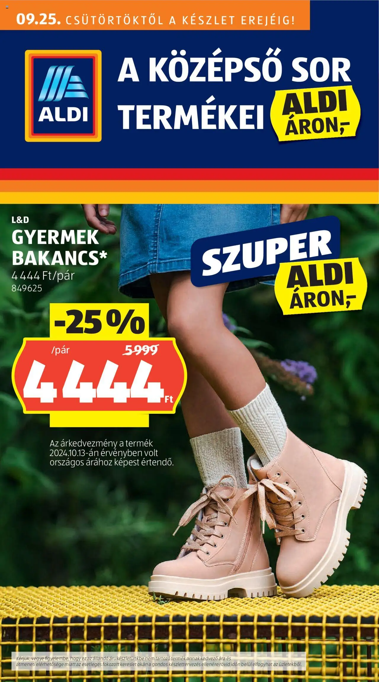Aldi akciós ujság - amely érvényes a következő dátumtól: 25.09.2025 | Oldal: 1 | Termékek: Bakancs, Sör