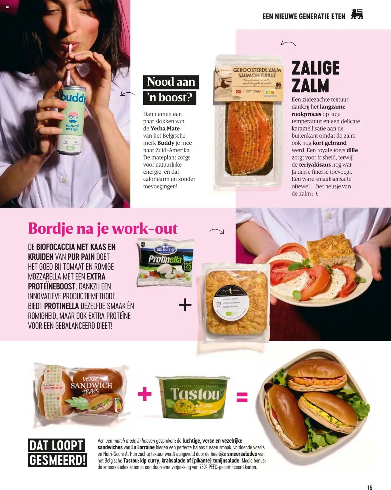  | Pagina: 15 | Producten: Zalm, La, Boost, Tomaat