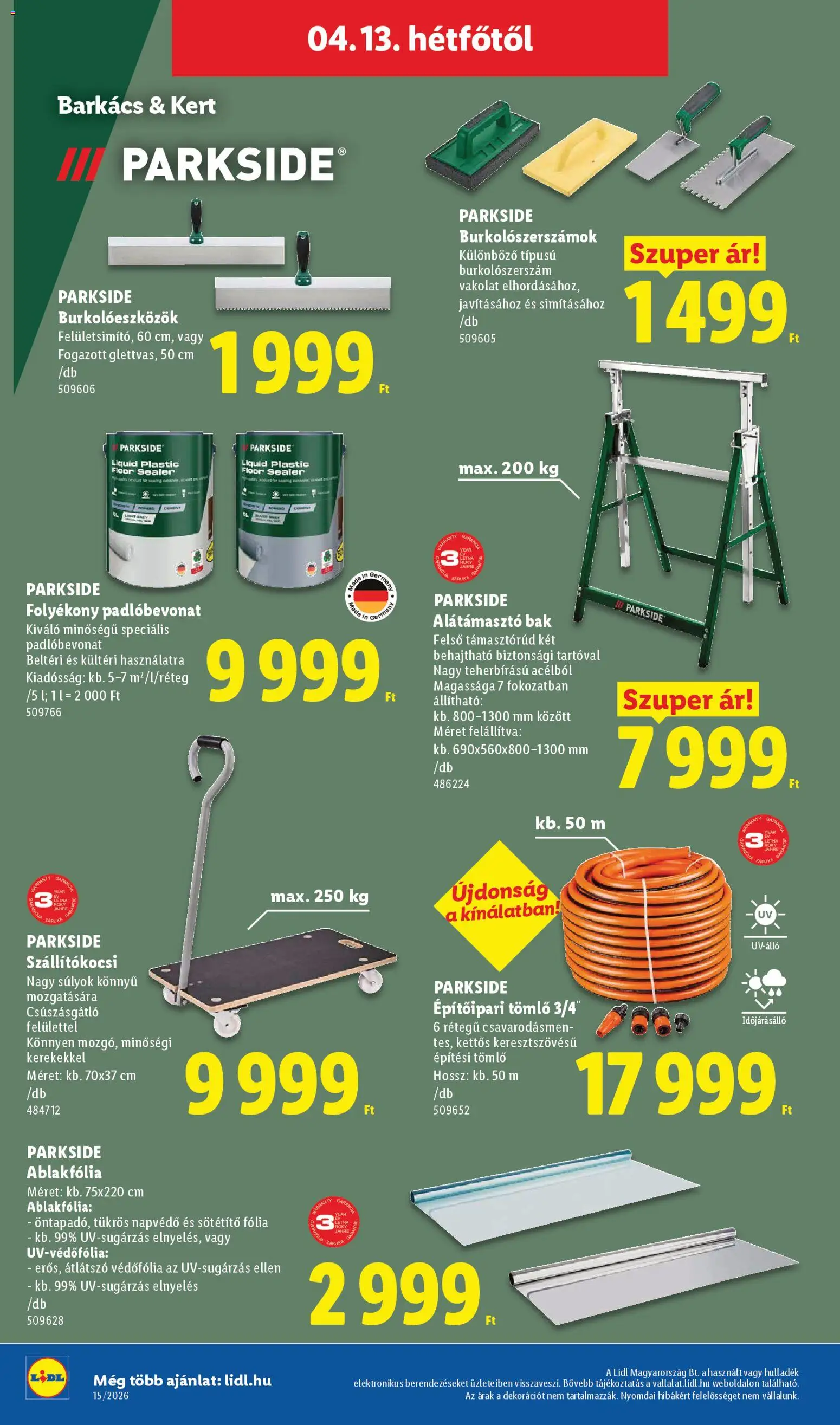 Lidl akciós ujság - amely érvényes a következő dátumtól: 09.04.2026 | Oldal: 22 | Termékek: Parkside, Cement, Tömlő, Ablakfólia