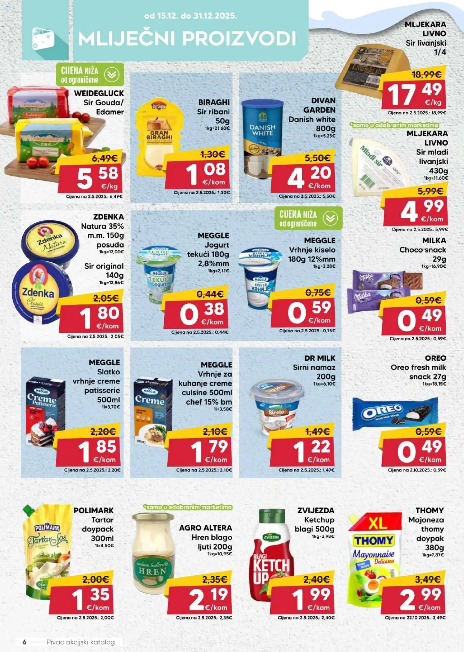 Pivac katalog | vrijedi od 15.12.2025 | Stranica: 6 | Proizvodi: Sir, Jogurt, Milka, Hren