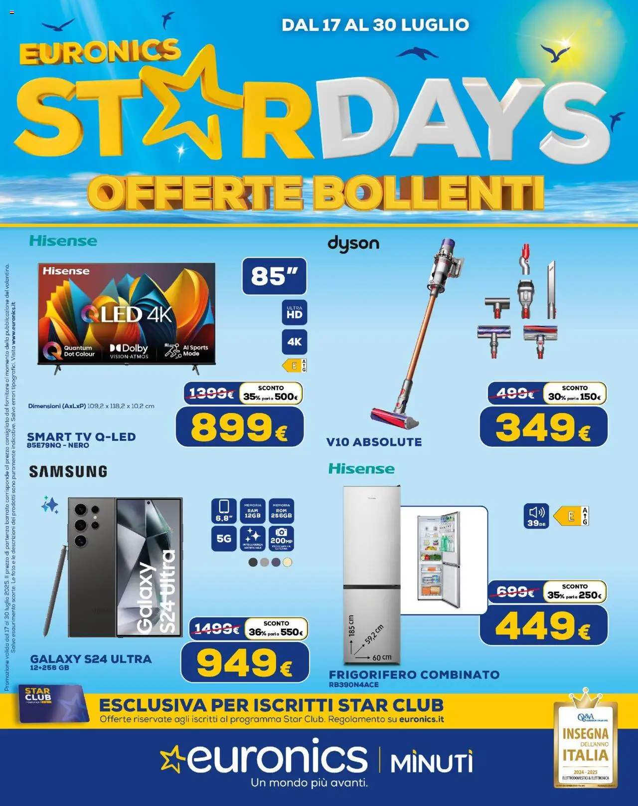 Volantino Euronics del 17.07.2025 | Pagina: 1 | Prodotti: smart TV, TV, Frigorifero, Dyson