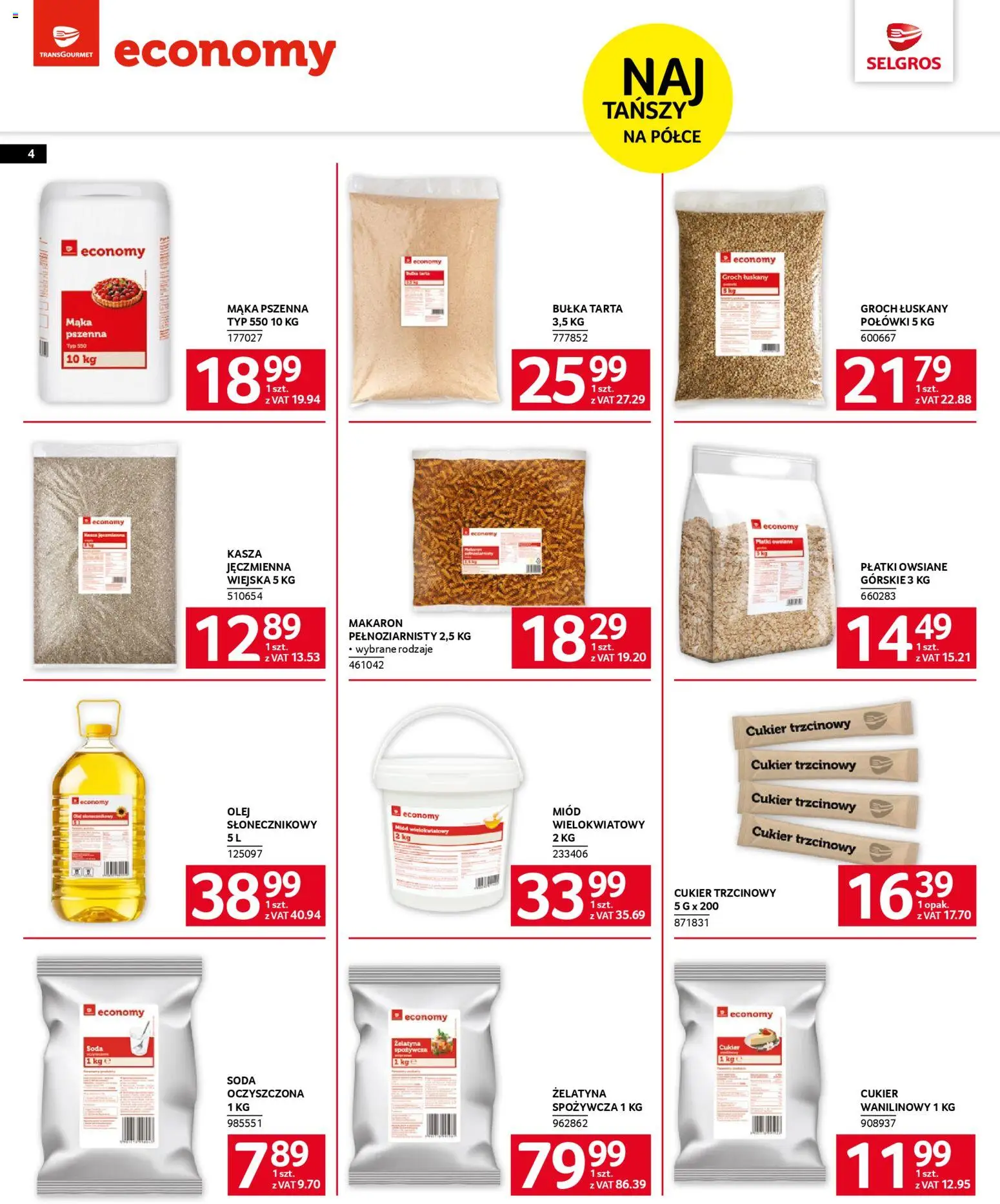 Selgros cash&carry Gazetka - Marki Własne od 06.11.2025 | Strona: 4 | Produkty: Miód, Płatki owsiane, Soda oczyszczona, Cukier