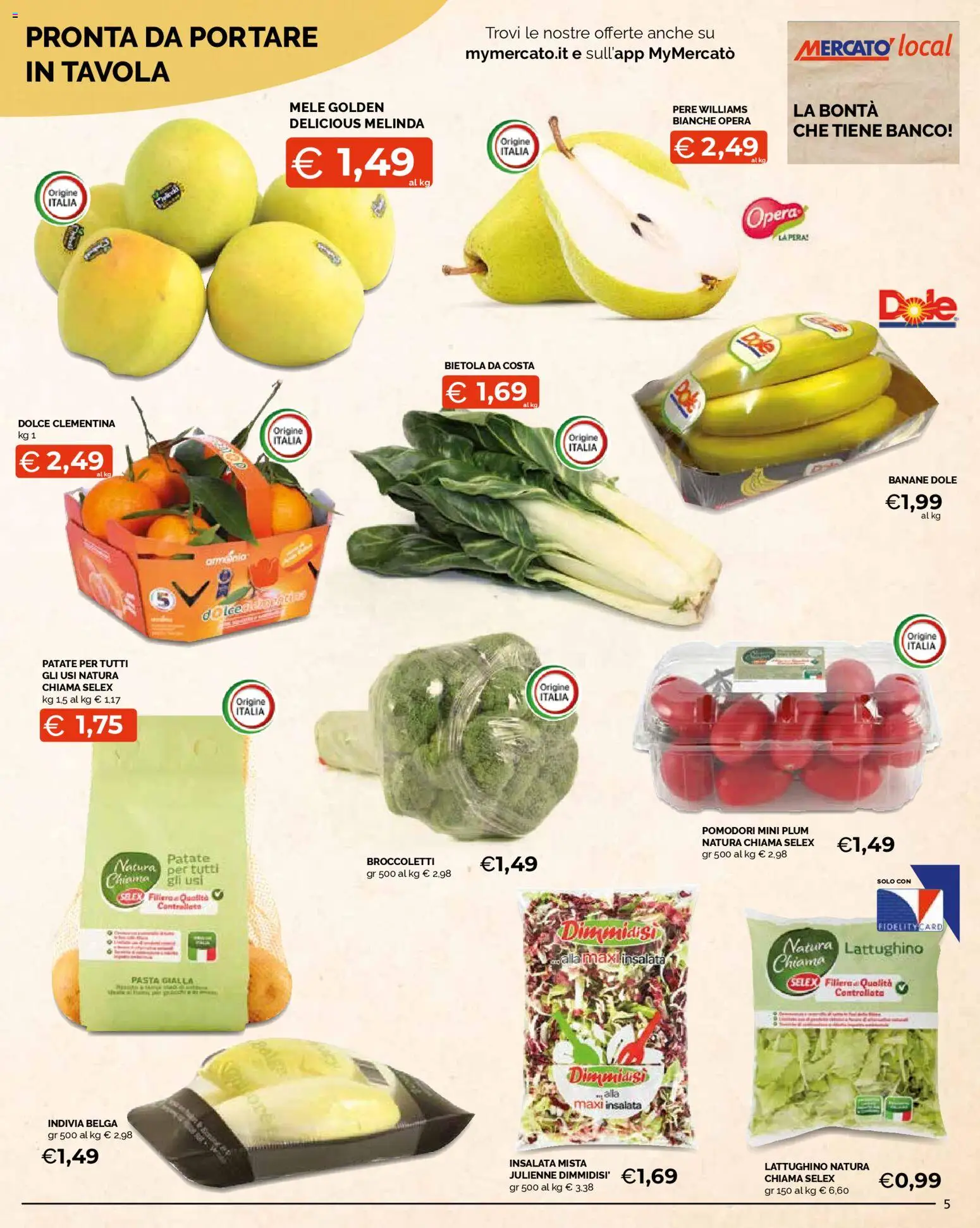 Volantino Mercatò del 26.01.2026 | Pagina: 5 | Prodotti: Insalata, Pomodori, Pera, Indivia