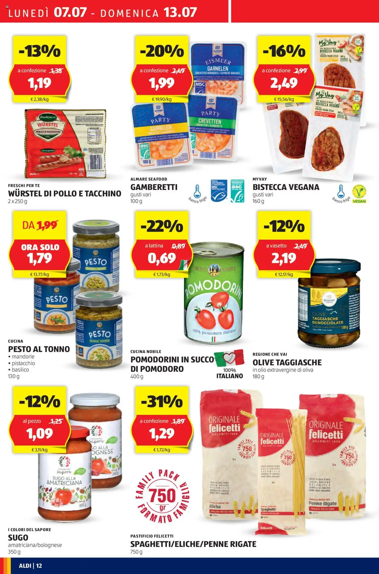 Volantino Aldi del 07.07.2025 | Pagina: 12 | Prodotti: Pomodorini, Succo, Olive, Penne