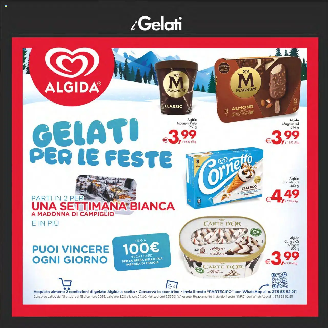 Volantino Decò del 14.10.2025 | Pagina: 22 | Prodotti: Cioccolato, Cornetto, Gelato