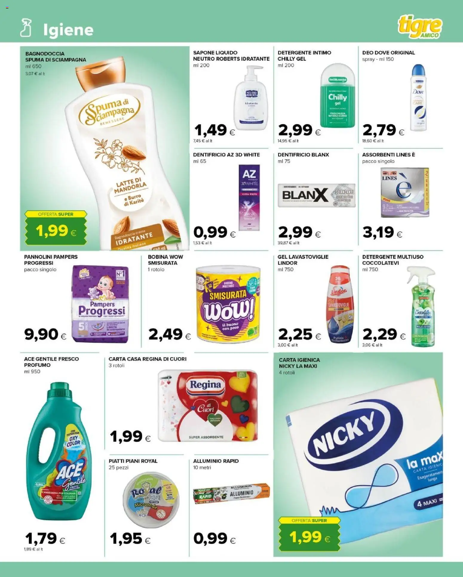 Volantino Tigre del 11.02.2026 | Pagina: 11 | Prodotti: Pannolini, Latte, Alluminio, Profumo