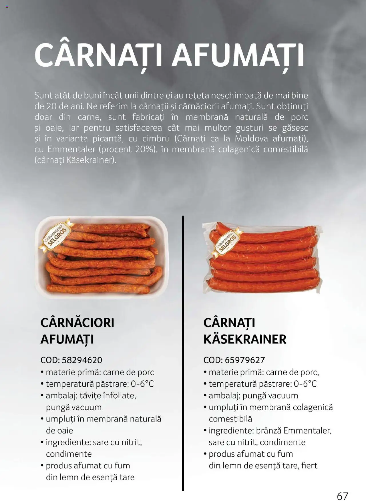 Catalog Selgros - Carne – valabil de la 27.04.2023 | Pagină: 67 | Produse: Șuncă, Carne De Porc, Condimente, Cârnați