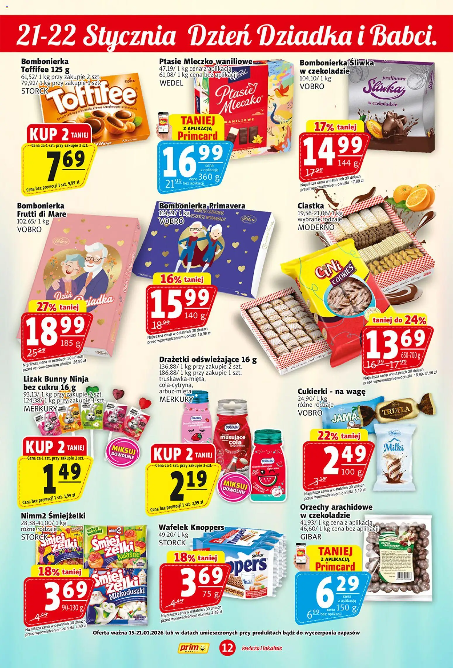 Prim Market Gazetka od 15.01.2026 | Strona: 12 | Produkty: Cukierki na wagę, Toffifee, Żelki, Cukierki