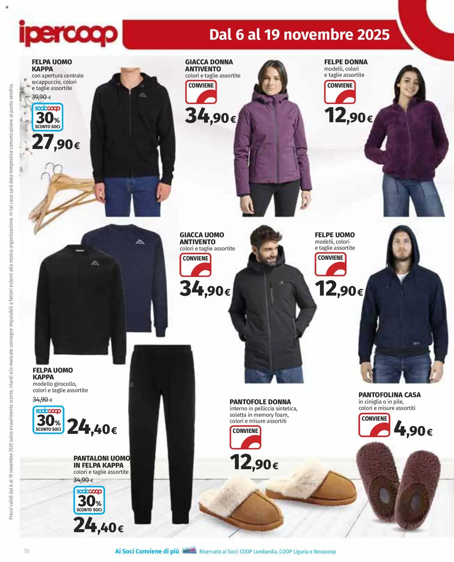 Volantino Ipercoop del 06.11.2025 | Pagina: 38 | Prodotti: Felpa, Giacca, Pantaloni, Data