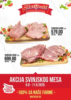 Matijevic akcija svinjskog mesa - pregled Matijevic kataloga - važi od 09.09.2025