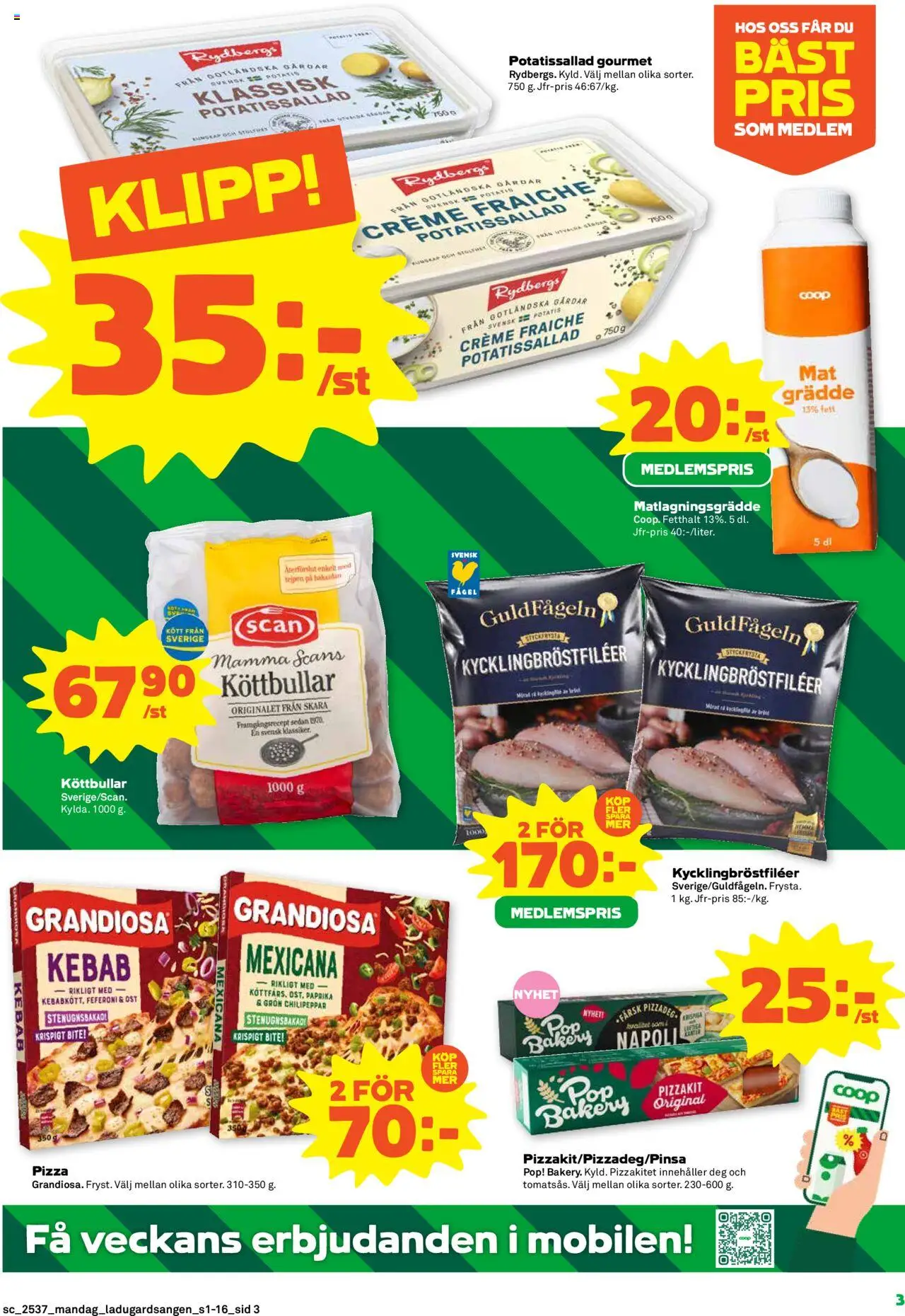 Coop Forum reklamblad aktuell från 08.09.2025 | Sida: 3 | Produkter: Potatissallad, Creme fraiche, Grädde, Matlagningsgrädde