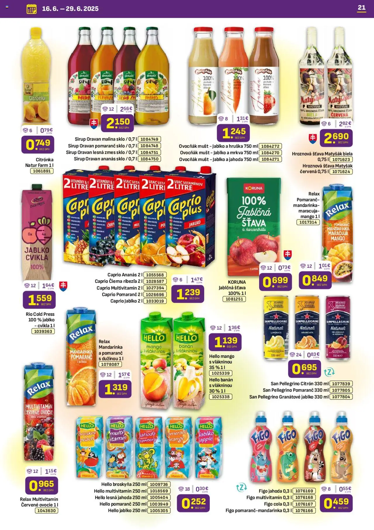 Libex leták │ platný od 16.06.2025 | Strana: 21 | Produkty: Ananás, Mango, Cola, Ovocie