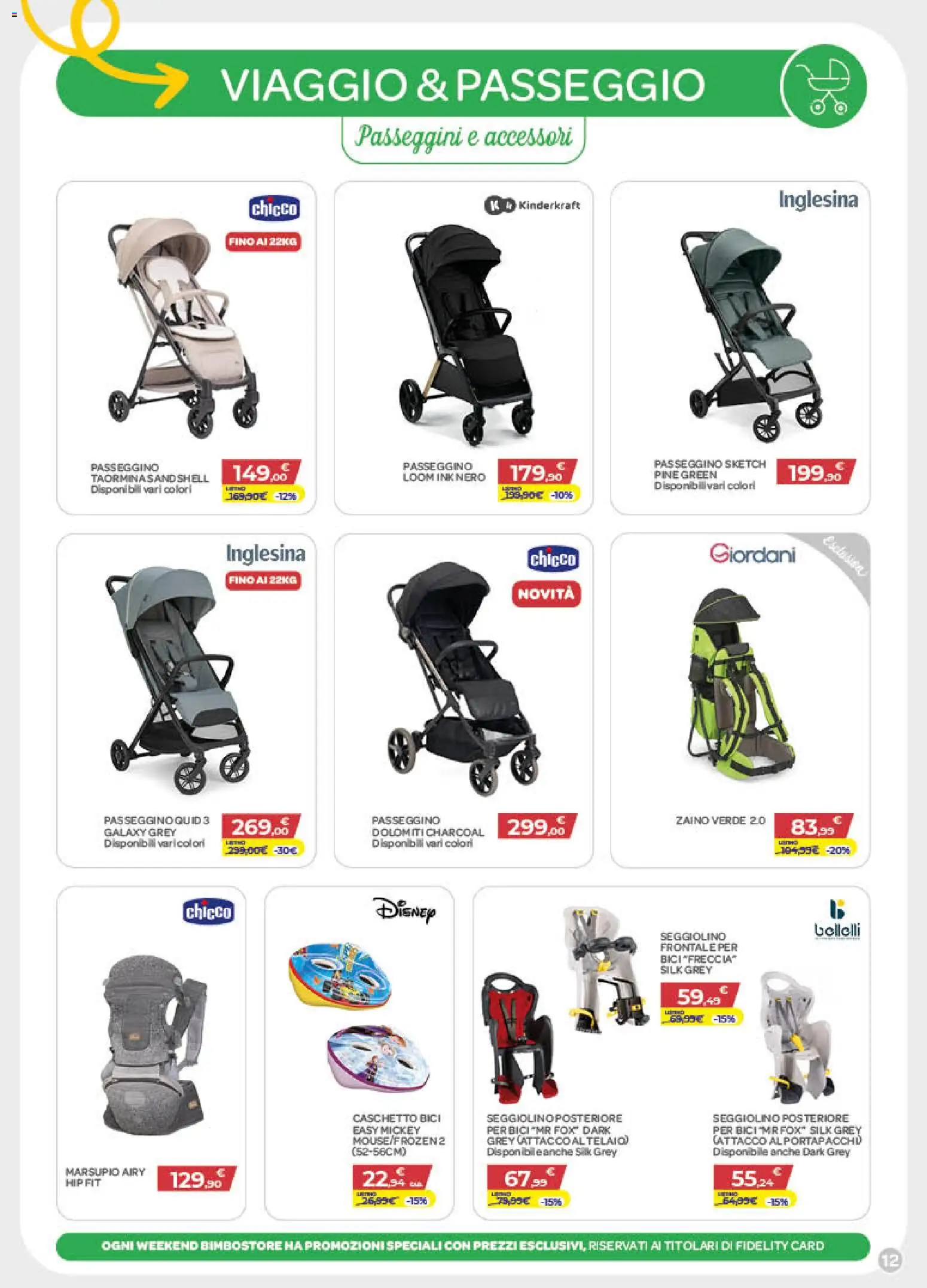 Volantino Bimbo store del 02.04.2026 | Pagina: 12 | Prodotti: Zaino, Passeggino, Seggiolino, Caschetto